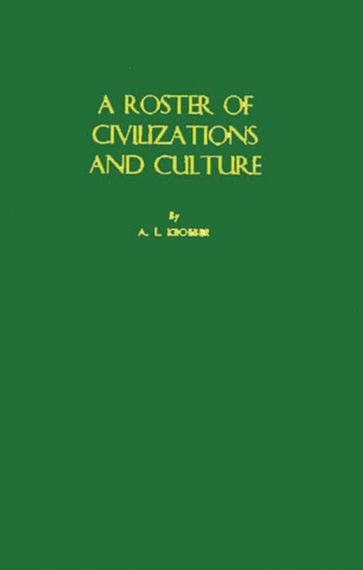 A Roster of Civilizations and Culture, Hardback Book