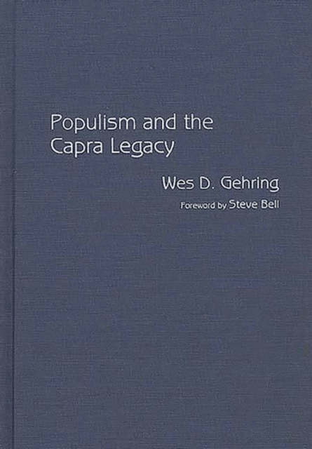 Populism and the Capra Legacy, Hardback Book