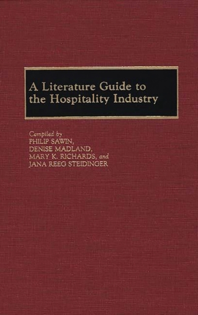 A Literature Guide to the Hospitality Industry, Hardback Book