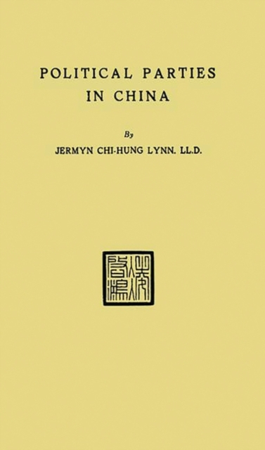 Political Parties in China, Hardback Book