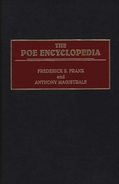 The Poe Encyclopedia, Hardback Book