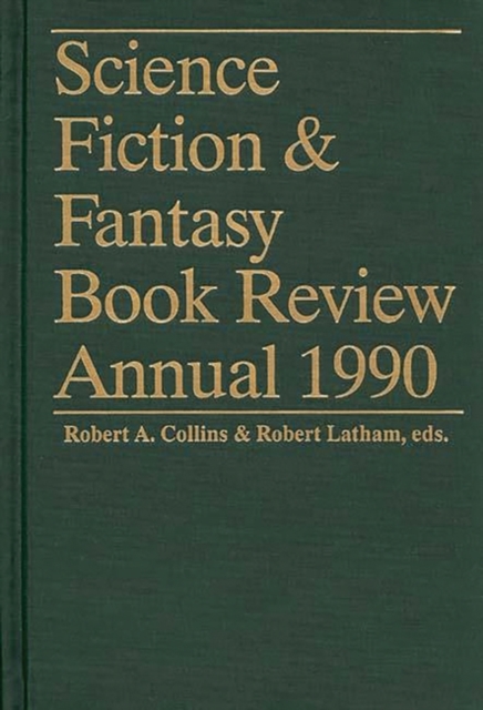 Science Fiction & Fantasy Book Review Annual 1990, Hardback Book
