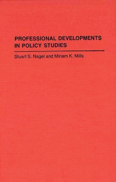 Professional Developments in Policy Studies, Hardback Book