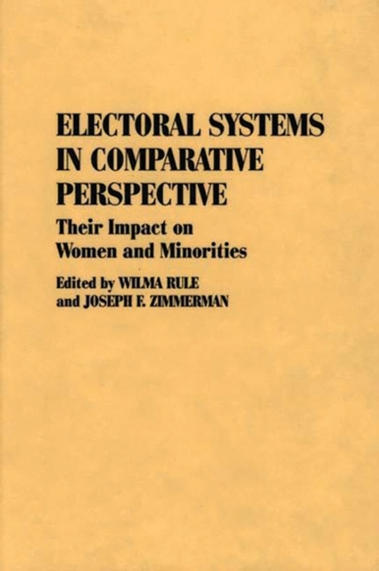 Electoral Systems in Comparative Perspective : Their Impact on Women and Minorities, Hardback Book