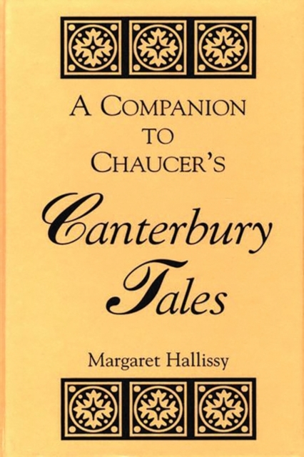 A Companion to Chaucer's Canterbury Tales, Hardback Book
