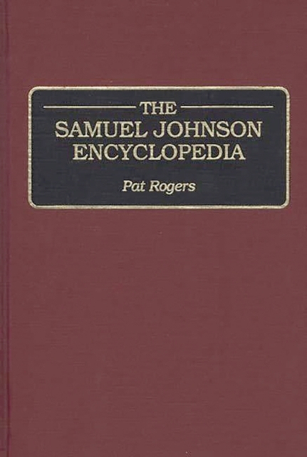 The Samuel Johnson Encyclopedia, Hardback Book