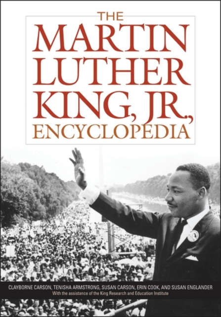 The Martin Luther King, Jr., Encyclopedia, Hardback Book