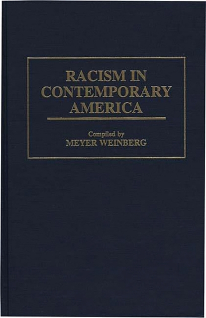Racism in Contemporary America, Hardback Book