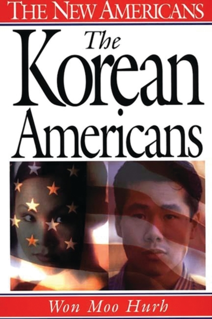 The Korean Americans, Hardback Book