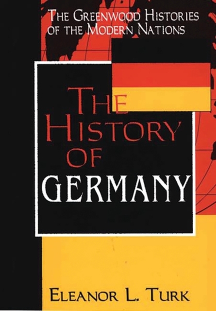 The History of Germany, Hardback Book