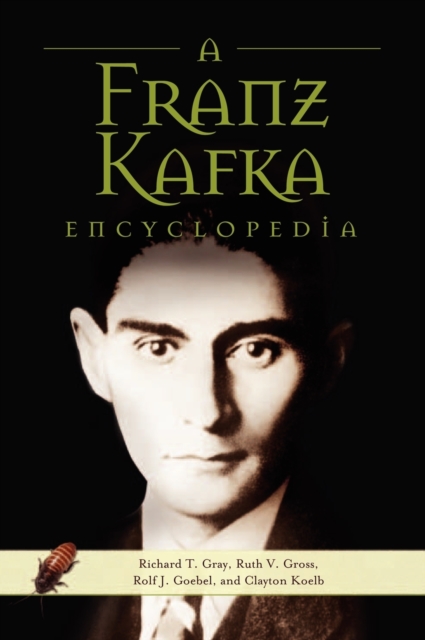 A Franz Kafka Encyclopedia, Hardback Book