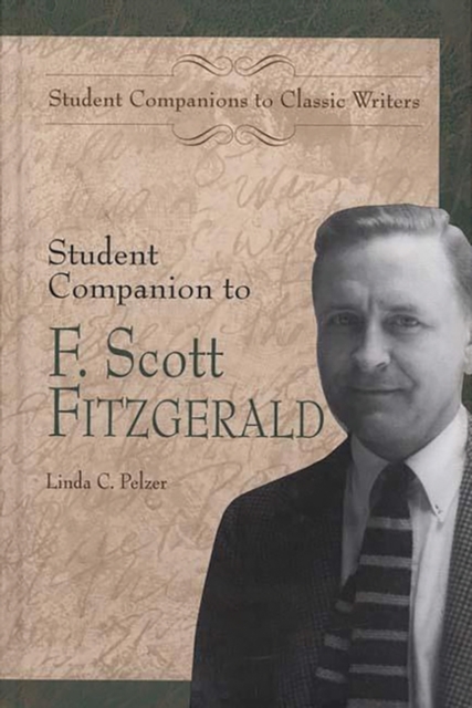 Student Companion to F. Scott Fitzgerald, Hardback Book