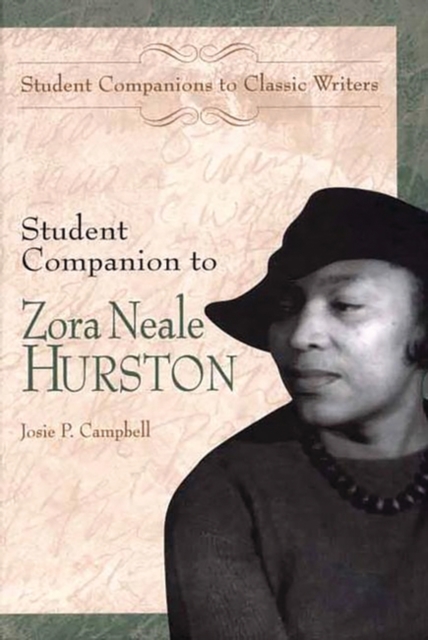Student Companion to Zora Neale Hurston, Hardback Book