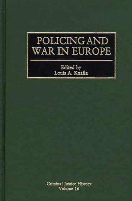 Policing and War in Europe, Hardback Book