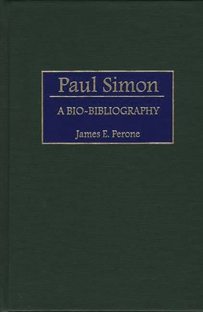 Paul Simon : A Bio-Bibliography, Hardback Book