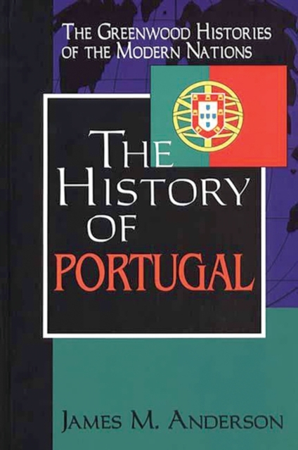 The History of Portugal, Hardback Book