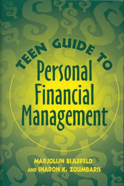 Teen Guide to Personal Financial Management, Hardback Book