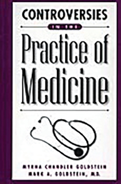 Controversies in the Practice of Medicine, Hardback Book