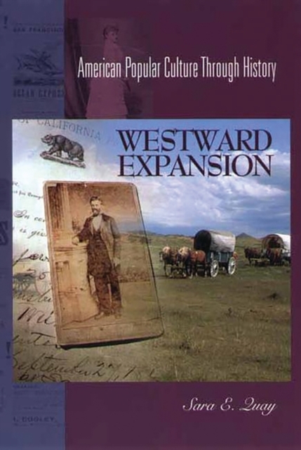 Westward Expansion, Hardback Book