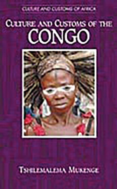 Culture and Customs of the Congo, Hardback Book