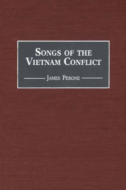 Songs of the Vietnam Conflict, Hardback Book