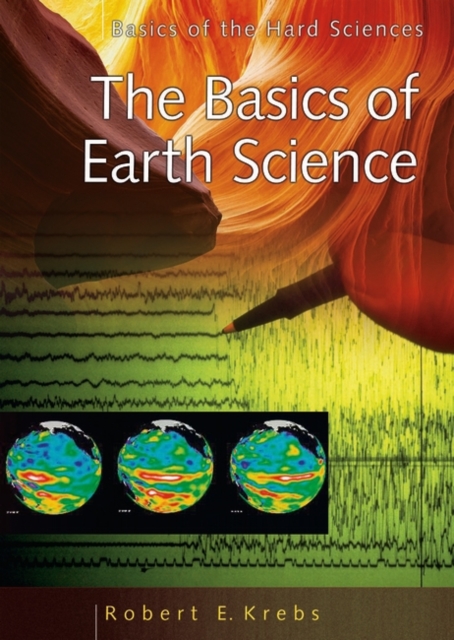 The Basics of Earth Science, Hardback Book
