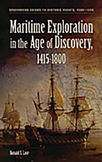Maritime Exploration in the Age of Discovery, 1415-1800, Hardback Book