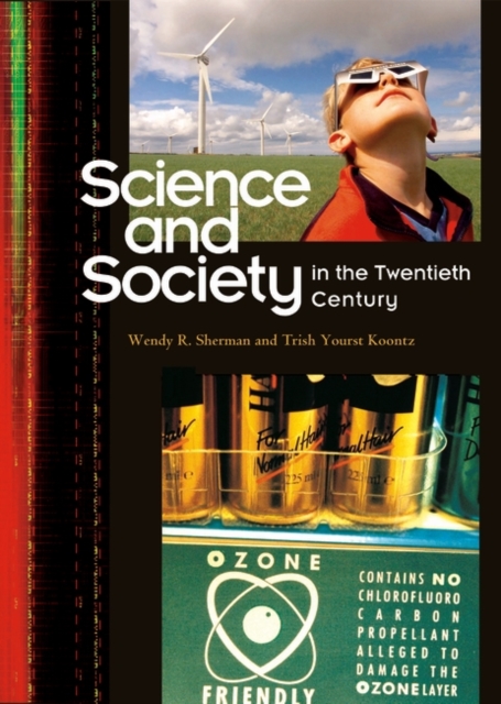 Science and Society in the Twentieth Century, Hardback Book