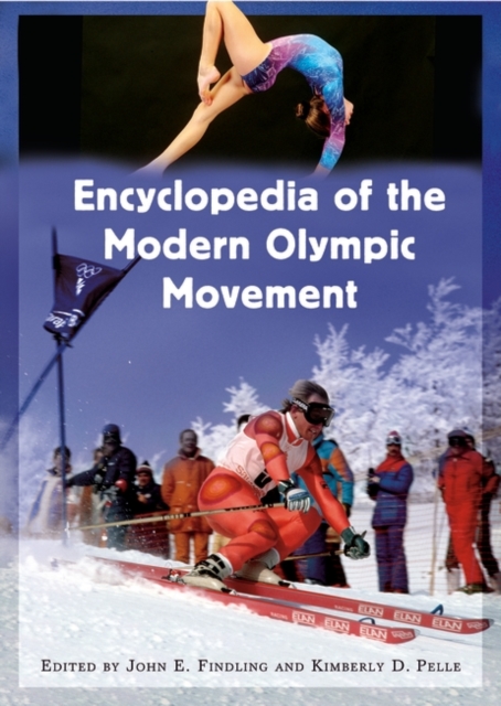 Encyclopedia of the Modern Olympic Movement, Hardback Book