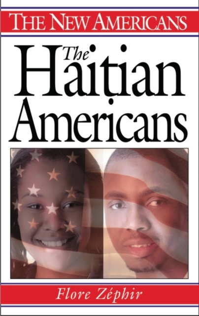 The Haitian Americans, Hardback Book