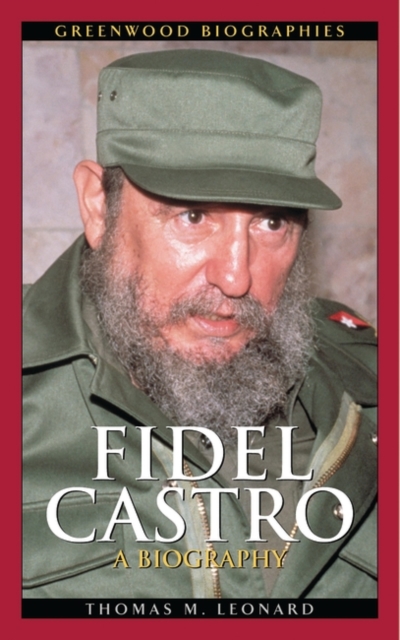 Fidel Castro : A Biography, Hardback Book