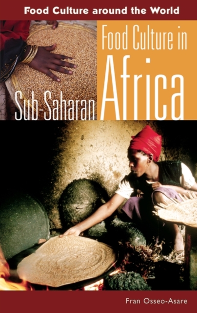 Food Culture in Sub-Saharan Africa, Hardback Book