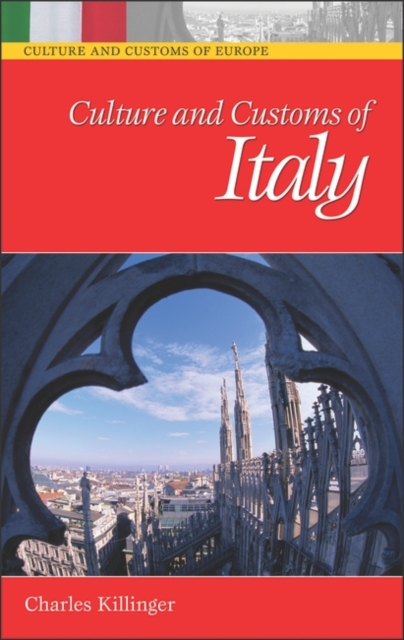Culture and Customs of Italy, Hardback Book