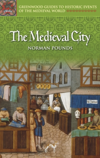 The Medieval City, Hardback Book