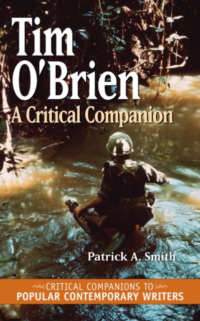 Tim O'Brien : A Critical Companion, Hardback Book