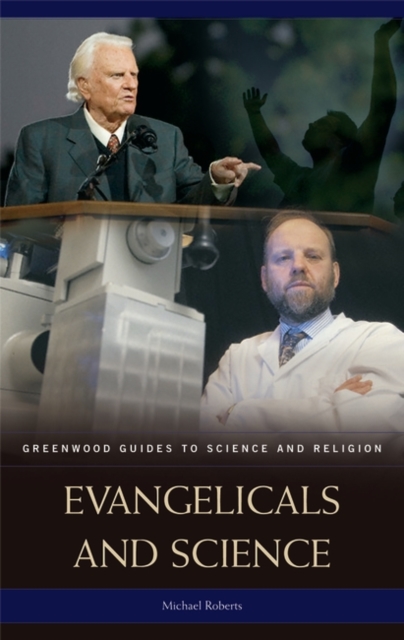 Evangelicals and Science, Hardback Book