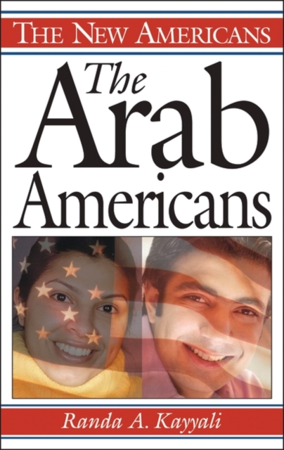 The Arab Americans, Hardback Book