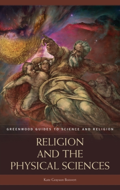 Religion and the Physical Sciences, Hardback Book