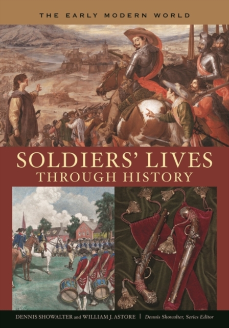 Soldiers' Lives Through History - The Early Modern World, Hardback Book
