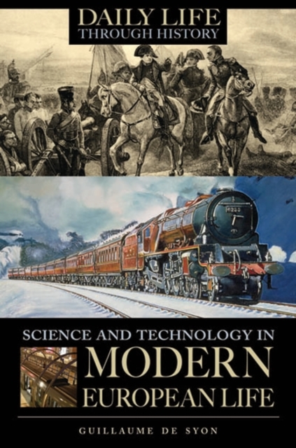 Science and Technology in Modern European Life, Hardback Book