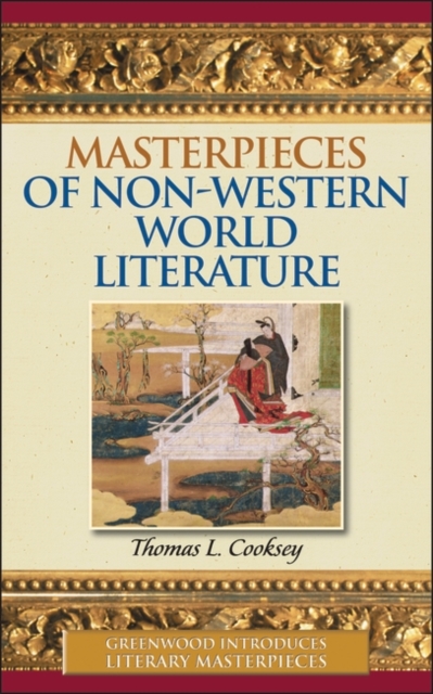 Masterpieces of Non-Western World Literature, Hardback Book