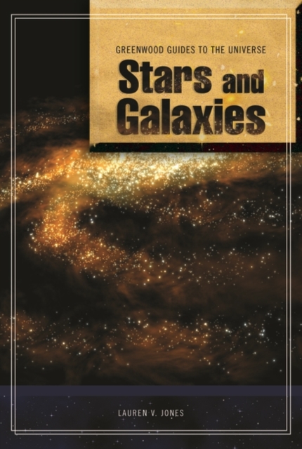 Guide to the Universe: Stars and Galaxies, Hardback Book