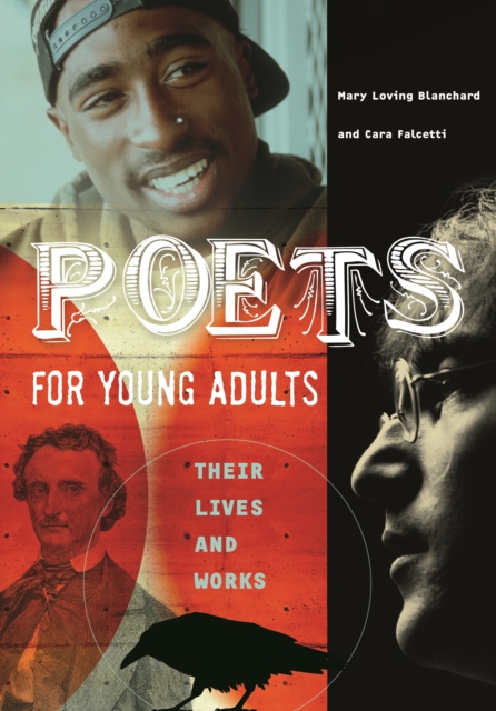 Poets for Young Adults : Their Lives and Works, PDF eBook