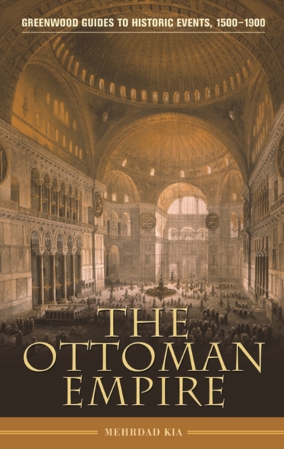 The Ottoman Empire, Hardback Book