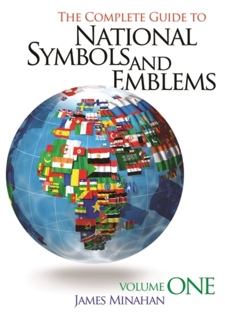 The Complete Guide to National Symbols and Emblems : [2 volumes], Mixed media product Book