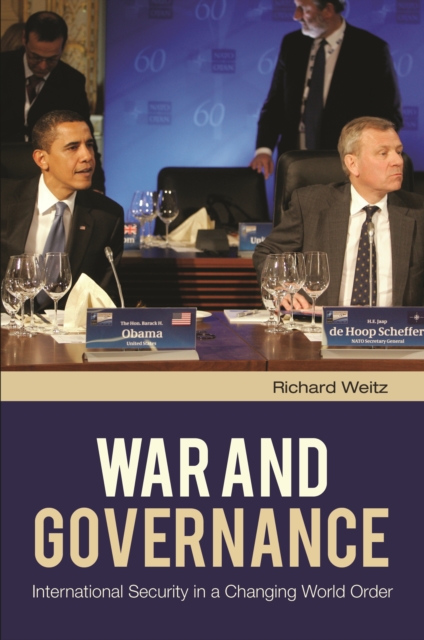 War and Governance : International Security in a Changing World Order, PDF eBook