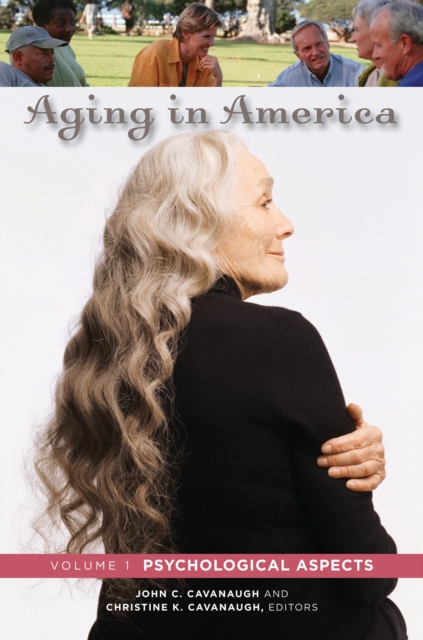 Aging in America : [3 volumes], PDF eBook