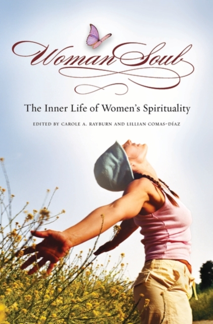 WomanSoul : The Inner Life of Women's Spirituality, Hardback Book