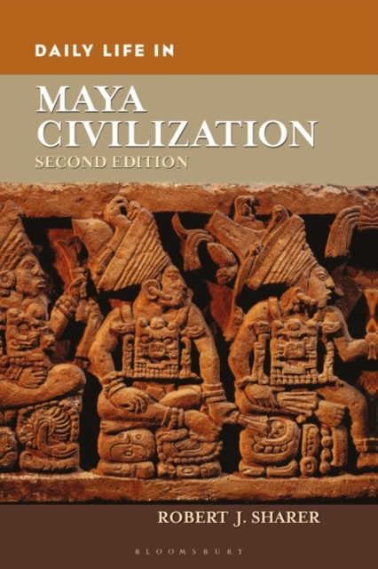 Daily Life in Maya Civilization, Hardback Book