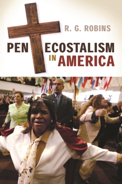 Pentecostalism in America, Hardback Book
